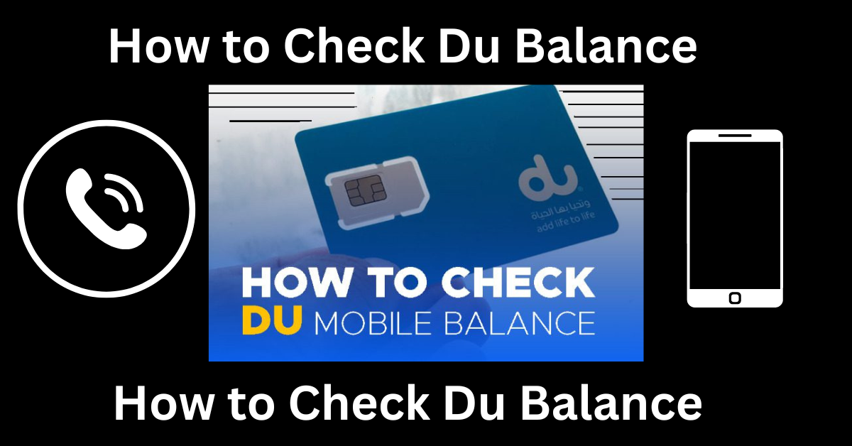 How To check Du Balance